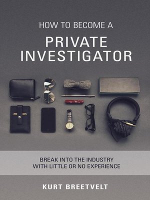 cover image of How to Become a Private Investigator